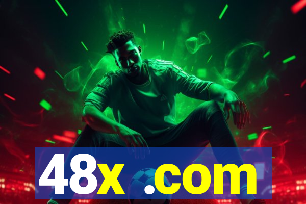 48x .com